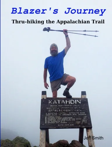 Blazer's Journey Thru-hiking the Appalachian Trail